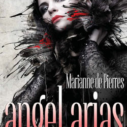 Angel Arias by Marianne de Pierres