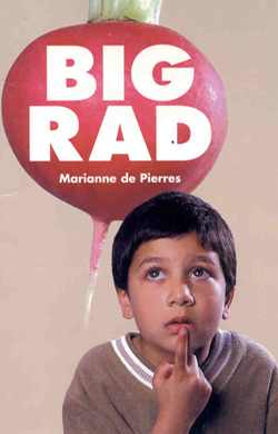 Big Rad by Marianne de Pierres