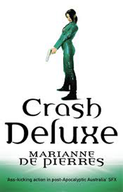 Crash Deluxe by Marianne de Pierres
