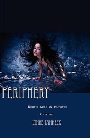 Periphery: Erotic Lesbian Futures