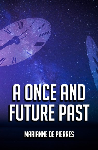 A Once and Future Past Book Cover