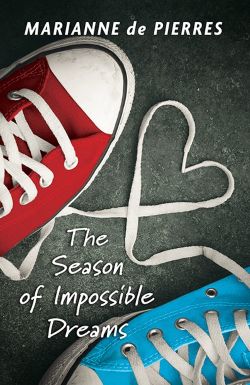 The Season of Impossible Dreams (New Dreams, Bk 1) Book Cover